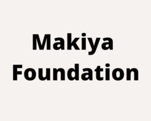 Makiya Foundation